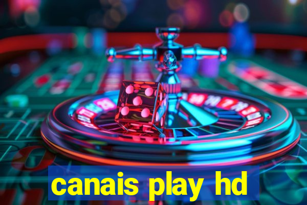 canais play hd